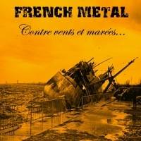 Compilations : French Metal #2 - Contre Vents et Marées...